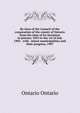 By-laws of the Council of the corporation of the county of Ontario from the time of its inception in January 1854 to the 1st of July 1905 . with . minor municipalities and their progress, 1907, Ontario Ontario 