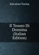 Il Tesoro Di Donnina (Italian Edition), Salvatore Farina 