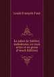 Le sabot de fidelite; melodrame, en trois actes et en prose (French Edition), Louis Francois Faur 