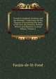 Travels in England, Scotland, and the Hebrides: Undertaken for the Purpose of Examining the State of the Arts, the Sciences, Natural History and Manners, in Great Britain, Volume 2, Faujas-de-St-Fond 