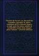Theatre de Favart; ou, Recueil des comedies, parodies & opera-comiques qu'il a donn?s jusqu'a ce jour, avec les aires, rondes & vaudevilles not?s dans chaque piece Volume 7 (French Edition), 