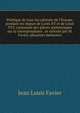 Politique de tous les cabinets de l'Europe, pendant les r?gnes de Louis XV et de Louis XVI; contenant des pi?ces authentiques sur la correspondance . et ex?cut? par M. Favier; plusieurs m?moires, Jean Louis Favier 