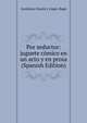 Por seductor: juguete comico en un acto y en prosa (Spanish Edition), Aureliano Fayula y Lopez-Bago 