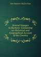 Several Voyages to Barbary: Containing an Historical and Geographical Account of the Country, Jean Baptiste De] [La Faye 