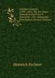 Giuliano Cesarini: (1398-1444.) Bis Zur Seiner Ankunft in Basel Am 9. September 1431. Inaugural-Dissertation (German Edition), Heinrich Fechner 