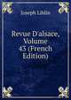 Revue D'alsace, Volume 43 (French Edition), Joseph Liblin 