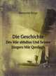 Die Geschichte. Des Mr abhdiso Und Seines Jngers Mr Qardagh, Hermann Feige 