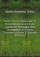 Teatro Critico Universal: O Discursos Varios En Todo Genero De Materias, Para Desengano De Errores Comunes, Volume 4 (Spanish Edition), Benito Jeronimo Feijoo 