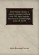 The horse-shoe: a poem spoken before the Phi beta kappa society in Cambridge, July 19, 1849, John Brooks Felton 