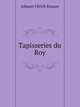 Tapisseries du Roy, Johann Ulrich Krauss 
