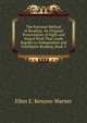 The Rational Method in Reading: An Original Presentation of Sight and Sound Work That Leads Rapidly to Independent and Intelligent Reading, Book 5, Ellen E. Kenyon-Warner 
