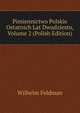 Pimiennictwo Polskie Ostatnich Lat Dwudziestu, Volume 2 (Polish Edition), Wilhelm Feldman 