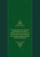 Correspondance de Fenelon, archeveque de Canbrai: publiee pour la premiere fois sur les manuscrits originaux et la plupart inedits Volume 4 (French Edition), 