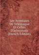 Les Aventures De T?l?maque Et Celles D'aristono?s (French Edition), 