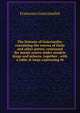 The historie of Guicciardin: containing the warres of Italie and other partes, continued for manie yeares under sundrie kings and princes, together . with a table at large expressing th, Francesco Guicciardini 