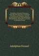 Principles of General Pharmacy: With Specific Reference to Systems of Weights and Measures, Specific Gravity and Its Uses, Pharmaceutical Manipulations. Pursuant to a Course of Adolphus Fennel, Adolphus Fennel 