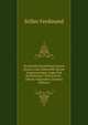 Oestreichs Enstehung Dessen Grosse Und Uebersicht Seiner Gegenwartigen Lage Und Verhaltnisse: Nebst Einer . Diesen Gegenden (German Edition), Stiller Ferdinand 