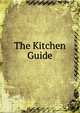 The Kitchen Guide, 