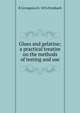 Glues and gelatine; a practical treatise on the methods of testing and use, R Livingston b. 1876 Fernbach 