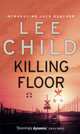 Killing Floor (A), Ли Чайлд, Lee Child 