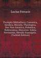 Prompta Bibliotheca, Canonica, Juridica, Moralis, Theologica, Nec Non Ascetica, Polemica, Rubricistica, Historica: Editio Novissima, Mendis Expurgata . (Turkish Edition), Lucius Ferraris 