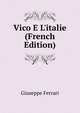 Vico E L'italie (French Edition), Giuseppe Ferrari 