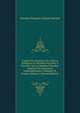 L'esprit De L'histoire, Ou, Lettres Politiques Et Morales D'un P?re ? Son Fils, Sur La Mani?re D'?tudier L'histoire En G?n?ral Et Particuli?rement L'histoire De France, Volume 2 (French Edition), Antoine-Francois-Claude Ferrand 