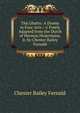 The Ghetto: A Drama in Four Acts / /c Freely Adapted from the Dutch of Herman Heijermans, Jr. by Chester Bailey Fernald, Chester Bailey Fernald 