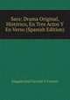 Sara: Drama Original, Historico, En Tres Actos Y En Verso (Spanish Edition), Joaquin Jose Cervino Y Ferrero 