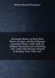 Alexander Hume, an Early Poet-Pastor of Logie, and His Intimates: Alexander Hume, 1560-1609, Sir William Alexander, Earl of Stirling, 1567-1640, John Shearer, Provost of Stirling, Circa 1565-1647, Robert Menzies Fergusson 