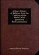 A Short History of Religion from the Creation of the World: With Questions for Examination, Thomas Tierney Fergusson 