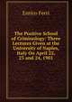 The Positive School of Criminology: Three Lectures Given at the University of Naples, Italy On April 22, 23 and 24, 1901, Enrico Ferri 