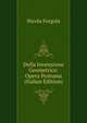 Della Invenzione Geometrica: Opera Postuma (Italian Edition), Nicola Fergola 