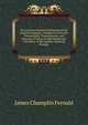 The Concise Standard Dictionary of the English Language: Designed to Give the Orthography, Pronunciation, and Meaning of About 35,000 Words and . Literature of the English-Speaking Peoples, James Champlin Fernald 