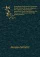 Fraseologia Della Divina Commedia E Delle Liriche Di Dante Allighieri Per L'abate J. Prof. Ferrazzi: Aggiuntavi Quella Del Petrarca, Del Furioso, E . Del Secolo XIII E Xiv. (Italian Edition), Jacopo Ferrazzi 