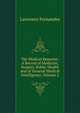 The Medical Reporter: A Record of Medicine, Surgery, Public Health and of General Medical Intelligence, Volume 2, Lawrence Fernandez 