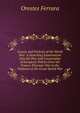 Causes and Pretexts of the World War: A Searching Examination Into the Play and Counterplay of European Politics from the Franco-Prussian War to the Outburst of the Great World War, Orestes Ferrara 