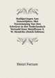 Raddgevingen Aan Zenuwlijders: Met Toestemming Van Den Schrijver in Het Nederlandsch Vertaald Door Mejuffrouw S.W. Hendriks (Dutch Edition), Henri Ferrare 
