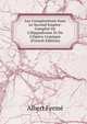 Les Conspirations Sous Le Second Empire: Complot De L'Hippodrome Et De L'Op?ra-Comique (French Edition), Albert Ferme 