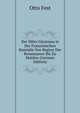 Der Miles Gloriosus in Der Franzosischen Komodie Von Beginn Der Renaissance Bis Zu Moliere (German Edition), Otto Fest 