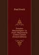Dossiers Ma?onniques: La Franc-Ma?onnerie Contre L'arm?e (French Edition), Paul Fesch 