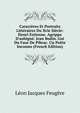Caract?res Et Portraits Litt?raires Du Xvie Si?cle: Henri Estienne. Agrippa D'aubign?. Jean Bodin. Gui Du Faur De Pibrac. Un Po?te Inconnu (French Edition), Leon Jacques Feugere 
