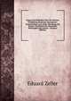 Fragen Und Bedenken ?ber Die N?chste Fortbildung Deutscher Speculation: Sendschreiben an E. Zeller Mit Bezug Auf Dessen "Geschichte Der Deutschen Philosophie Seit Leibniz." (German Edition), Eduard Zeller 