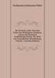 Der Proselyt, Oder, Versuche Ueber Die Wichligsten Glaubens, Lehren Der Roemisch Katholischen Kirche, Der Welt Zur Gruendlichen Beurtheilung, Volume 1 (German Edition), Ferdinand Ambrosius Fidler 