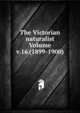 The Victorian naturalist Volume v.16 (1899-1900), 
