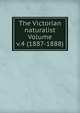 The Victorian naturalist Volume v.4 (1887-1888), 