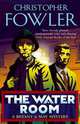 The Water Room, Fowler, Christopher 