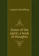 Zones of the spirit; a book of thoughts, August Strindberg 