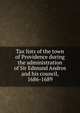 Tax lists of the town of Providence during the administration of Sir Edmund Andros and his council, 1686-1689, 