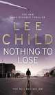 Nothing to Lose, Ли Чайлд, Lee Child 